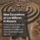 Los Millares archaeological site in Almeria, Copper Age settlement research 2025