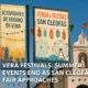 Vera festivals with summer events and San Cleofás fair