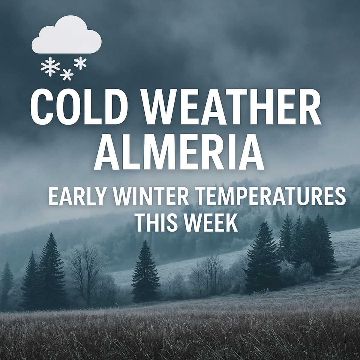 Cold weather in Almeria graphic showing early winter temperatures this week